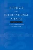 Ethics and International Affairs: Extent and Limits