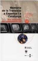 Memoria de La Transicio a Espanya I a Catalunya