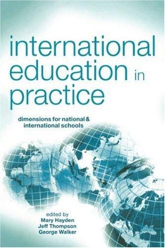 International Education in Practice: Dimensions for Schools and International Schools