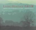 Living Heritage: Vernacular Environment in China