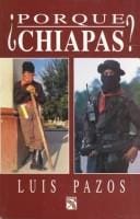 Porque Chiapas?