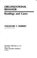 Organizational Behavior: Readings and Cases