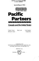 Pacific Partners: Canada and the United States (Special Report)