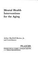 Mental Health Interventions for the Ageing