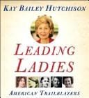 Leading Ladies LP: American Trailblazers