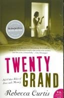 Twenty Grand: And Other Tales of Love and Money (P.S.)