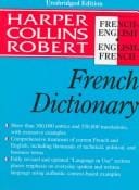 Collins-Robert French-English, English-French dictionary: unabridged