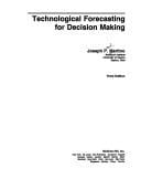 Technological forecasting for decisionmaking
