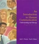 An Introduction to Human Communication: Understanding and Sharing