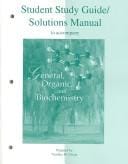 Student Study Guide and Solutions Manual to accompany General, Organic, and Biochemistry