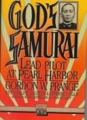 God's Samurai: Lead Pilot at Pearl Harbor