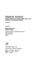Algebraic Analysis: Papers Dedicated to Professor Mikio Sato on the Occasion of His Sixtieth Birthday