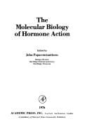 Molecular Biology of Hormone Action (Symposium of the Society for Developmental Biology)