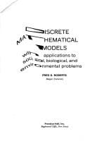 Discrete Mathematical Models with Applications to Social, Biological, and Environmental Problems.