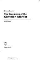 The Economics of the Common Market: 6th Edition (Penguin Business)