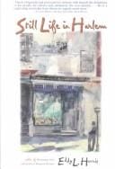 Still Life in Harlem: A Memoir