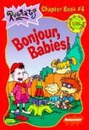 Bonjour, Babies (Rugrats Chapter Books)