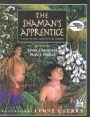 Shaman's Apprentice: A Tale of the Amazon Rain Forest