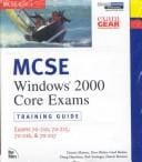 McSe Windows 2000 Core Exams Training Guide: Exams 70-210,70-215, 70-216, & 70-217 (Exam Gear)