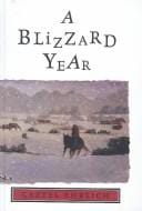 Blizzard Year: Timmy's Almanac of the Seasons