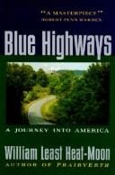 Blue Highways: A Journey into America