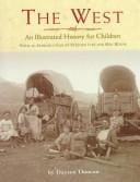 The West: An Illustrated History for Children