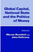 Global Capital, National State and the Politics of Money