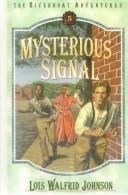 Mysterious Signal (Riverboat Adventures)