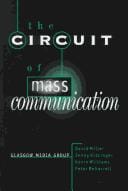 The Circuit of Mass Communication