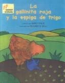 Gallinita Roja y La Espiga de Trigo (the Little Red Hen and the Ear of Wheat)