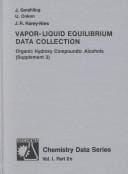 Vapor-liquid equilibrium data collection: organic hydroxy compounds : alcohols : supplement 3