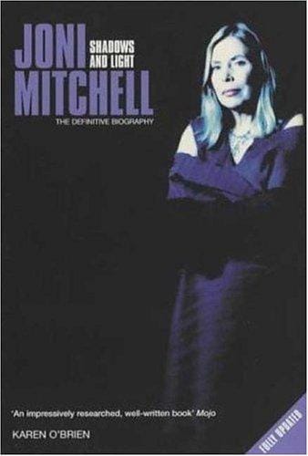 Joni Mitchell: Shadows and Light