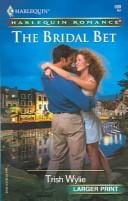 The Bridal Bet (Harlequin Romance Large Print)