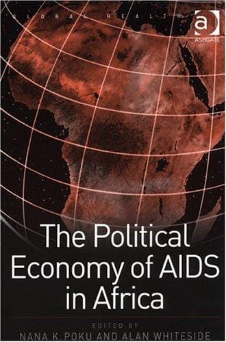 Political Economy of AIDS in Africa (Global Health)