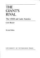 The Giant's Rival: The USSR and Latin America (Pitt Latin American Series)