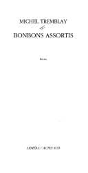 Bonbons Assortis: Recits