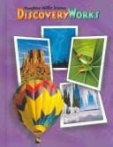 Science Discovery Works: Complete Level 6 (Houghton Mifflin science)