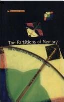 The Partitions of Memory: The Afterlife of the Division of India