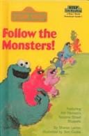 Follow the Monsters