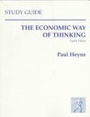 The Economic Way of Thinking: Study Guide