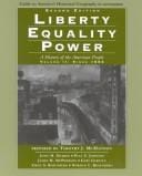 Liberty, Equality, Power: Guide to America's History and Geography