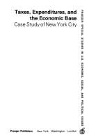 Taxes, expenditures, and the economic base: case study of New York City