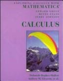 Exploring calculus with Mathematica: to accompany Calculus [by] Debor ah Hughes-Hallett, Andrew M. Gleason, et al.