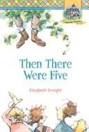 Then There Were Five (The Melendy Quartet)