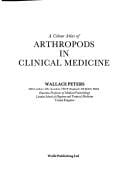 A Colour Atlas of Arthropods in Clinical Medicine
