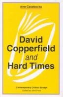 David Copperfield and Hard times: Charles Dickens