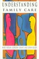 UNDERSTANDING FAMILY CARE