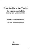 From the six to the twelve: the enlargement of the European Communities