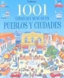 1001 Cosa Que Buscar En Pueblos Y Ciudades/1001 Things to Spot in the Town