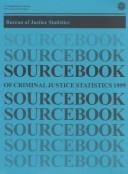 Sourcebook of Criminal Justice Statistics 1999